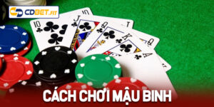 cách chơi mậu binh