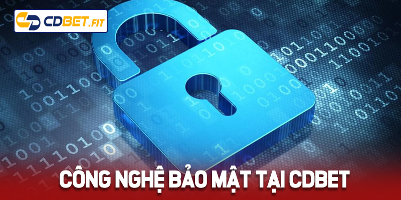 Giới thiệu về chính sách bảo mật Cdbet
