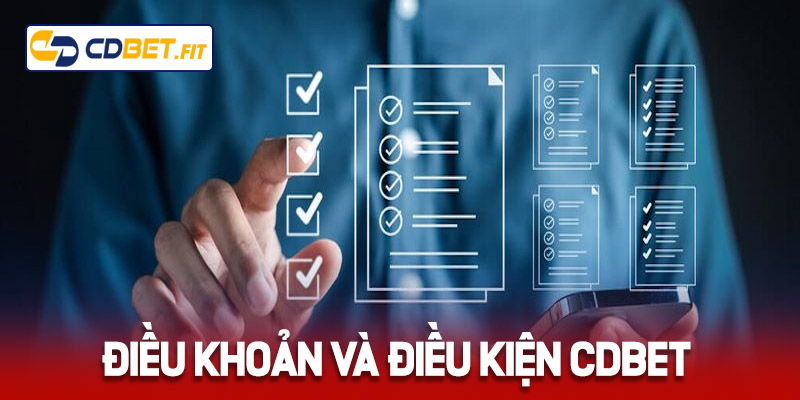 Điều khoản điều kiện Cdbet